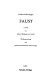 Faust von Johann Wolfgang von Goethe : Werkbesprechung und geisteswissenschaftliche Erläuterungen /