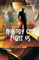 Nobody can fight us! : short stories /