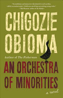 An orchestra of minorities : a novel /