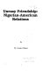 Uneasy friendship : Nigerian-American relations /