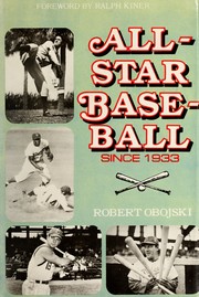 All-star baseball since 1933 /