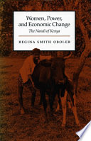 Women, power, and economic change : the Nandi of Kenya /