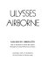 Ulysses airborne /