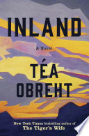 Inland : a novel /