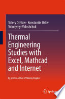 Thermal engineering studies with Excel, Mathcad and Internet /