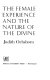 The female experience and the nature of the divine /
