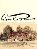 Lionel H. Pries, architect, artist, educator : from arts and crafts to modern architecture /