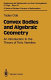 Convex bodies and algebraic geometry : an introduction to the theory of toric varieties : with 42 figures /