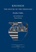 Knossos : the house of the frescoes /