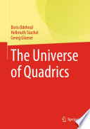 The Universe of Quadrics /