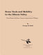 Stone tools and mobility in the Illinois Valley : from hunter-gatherer camps to agricultural villages /