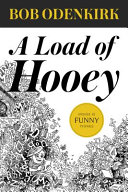 A load of hooey : a collection of new short humor fiction /