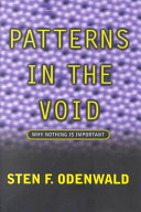 Patterns in the void : why nothing is important /