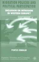 Migration policies and political participation : inclusion or intrusion in Western Europe? /