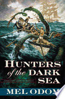 Hunters of the dark sea /