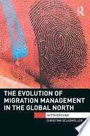 The evolution of migration management in the global North /