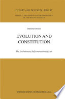 Evolution and constitution : the evolutionary selfconstruction [as printed] of law /