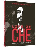 Life of Che : an impressionistic biography /