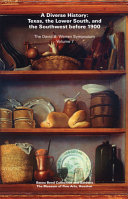 A diverse history : Texas, the lower South, and the Southwest before 1900 : the David B. Warren Symposium, volume 7 /