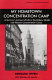 My hometown concentration camp : a survivor's account of life in the Kraków ghetto and Płaszów Concentration Camp /