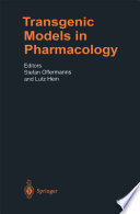 Transgenic Models in Pharmacology /