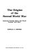 The origins of the Second World War : American foreign policy and world politics, 1917-1941 /