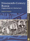 Nineteenth-century Russia : opposition to autocracy /