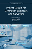 Project design for geomatics engineers and surveyors /