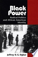 Black power : radical politics and African American identity /