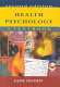 Health psychology : a textbook /