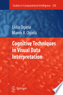 Cognitive techniques in visual data interpretation /
