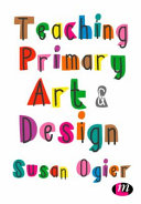 Teaching primary art & design /