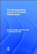 The developmental course of romantic relationships /