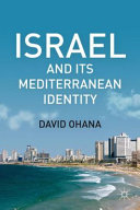 Israel and its Mediterranean identity /