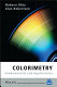 Colorimetry : fundamentals and applications /