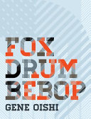 Fox Drum Bebop /