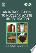 An introduction to nuclear waste immobilisation /