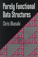Purely functional data structures /