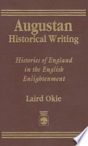 Augustan historical writing : histories of England in the English enlightenment /