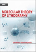 Molecular theory of lithography /
