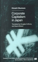 Corporate capitalism in Japan /