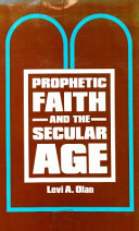 Prophetic faith and the secular age /