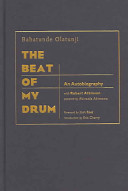 The beat of my drum : an autobiography /