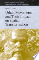 Urban movements and their impact on spatial transformation /