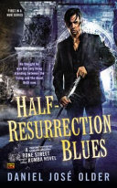 Half-resurrection blues /
