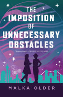 The imposition of unnecessary obstacles /