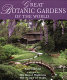 Great botanic gardens of the world /