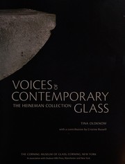 Voices of contemporary glass : the Heineman collection /