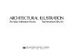 Architectural illustration : the value delineation process /