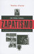 International Zapatismo : the construction of solidarity in the age of globalization /